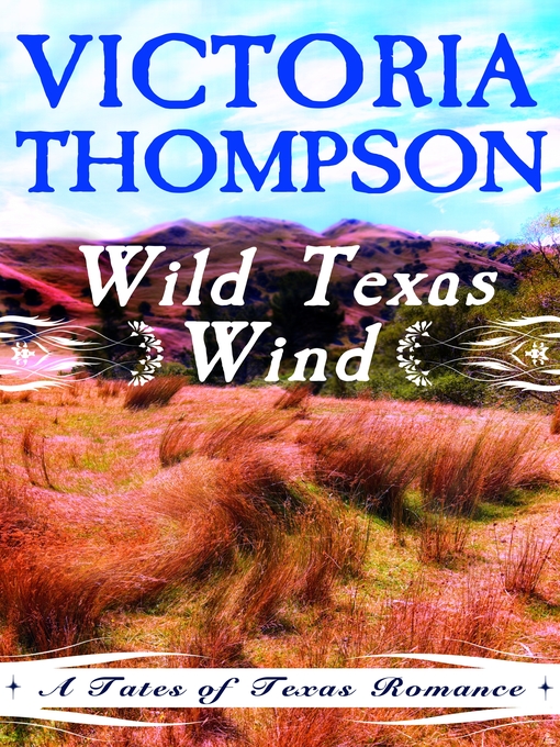 Title details for Wild Texas Wind by Victoria Thompson - Available